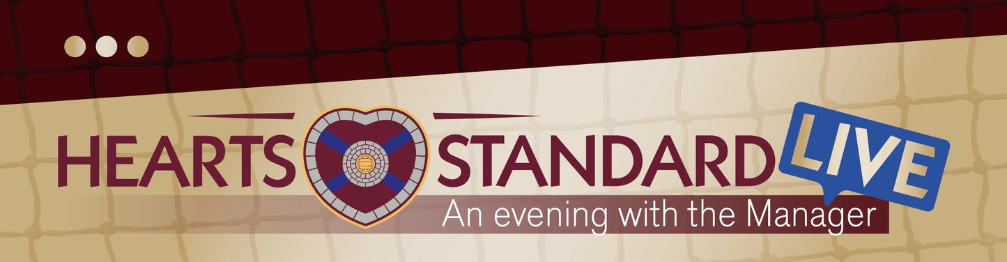 Hearts Standard Live: An Evening with the Manager 2026