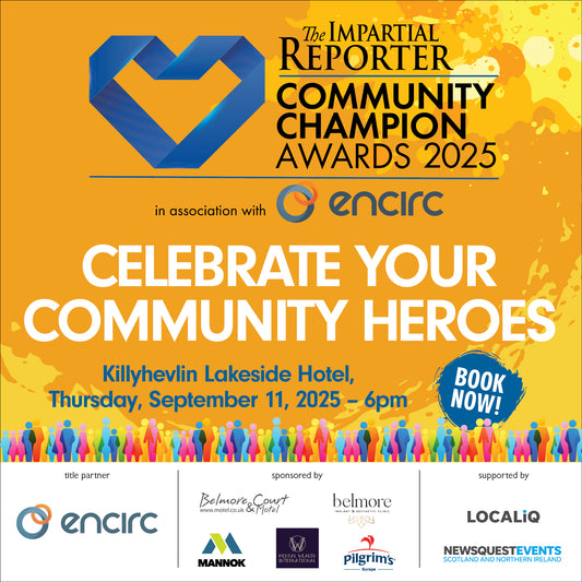 The Impartial Reporter Community Champion Awards 2025 in association with Encirc